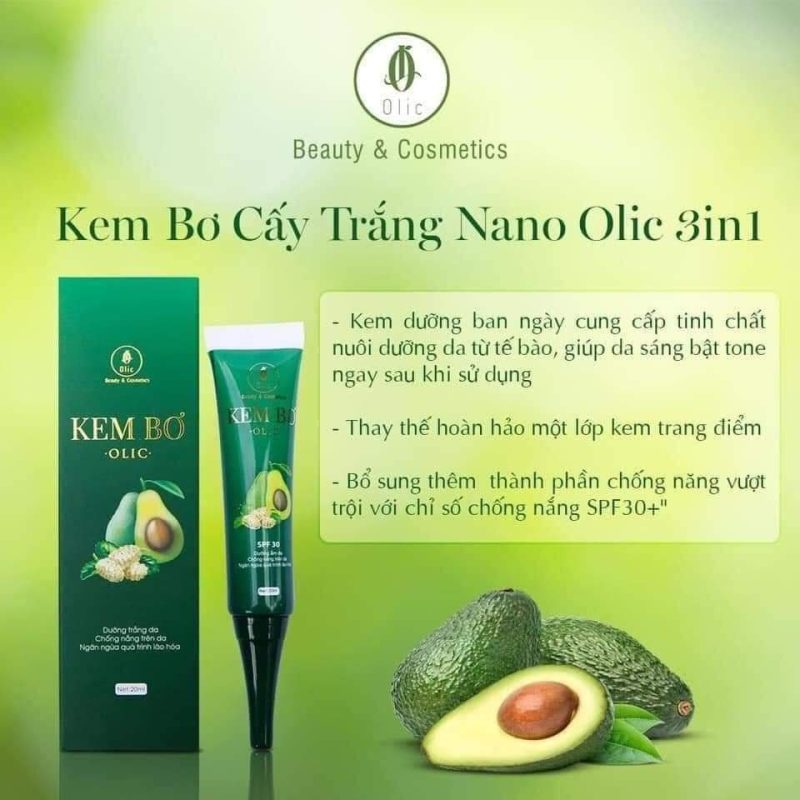 Công dụng tuyệt vời của kem bơ cấy trắng Nano Olic